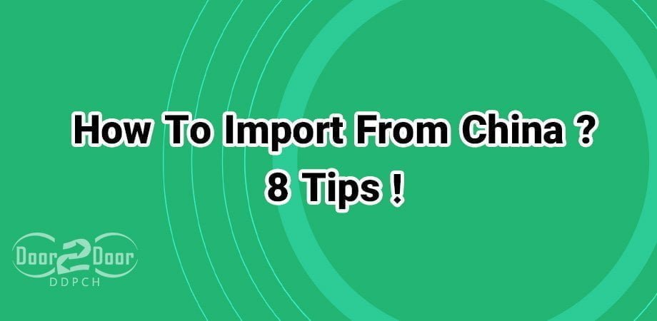 How To Import From China 8 Tips!